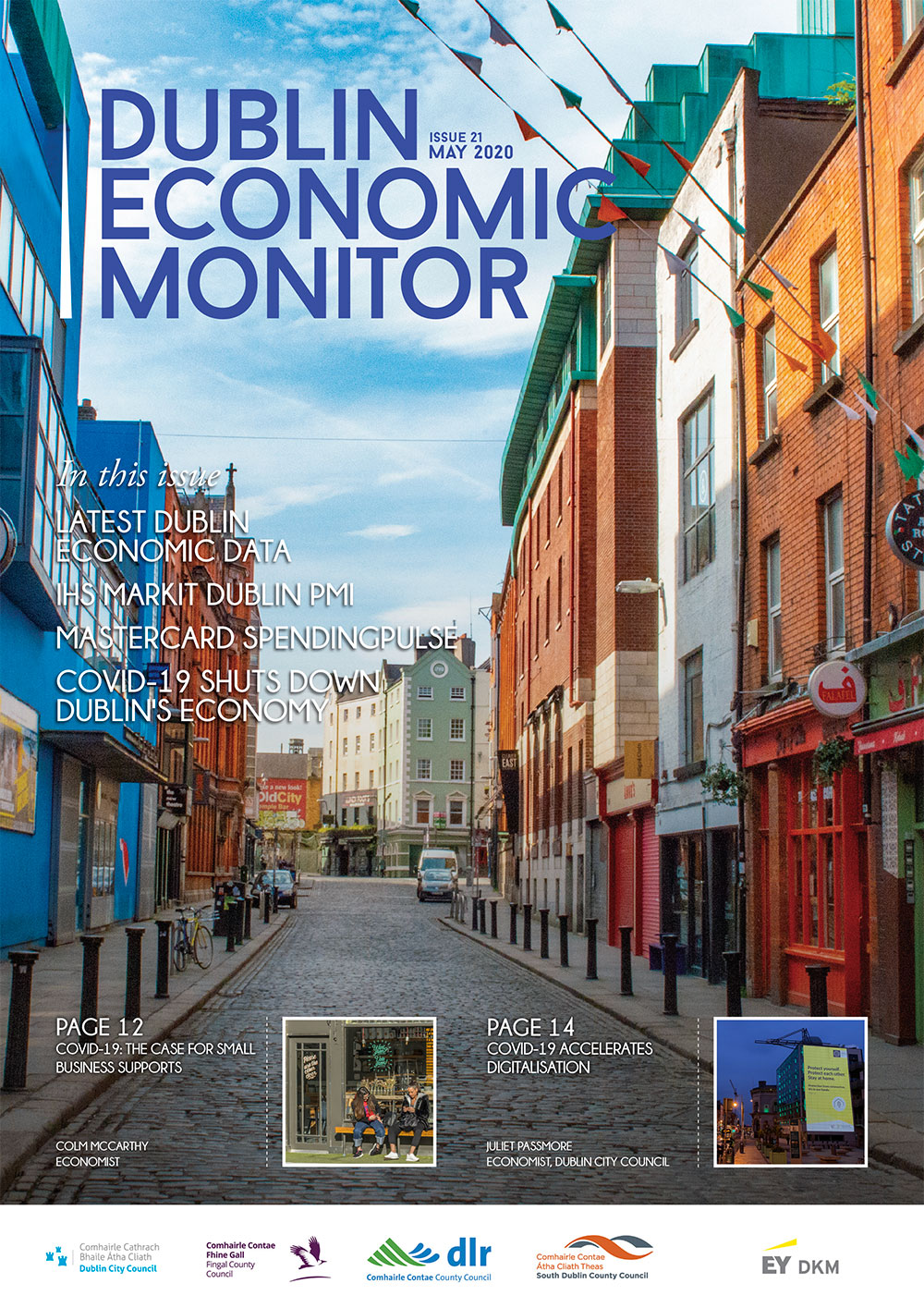 Latest Dublin Economic Monitor picks up evidence of very difficult times ahead